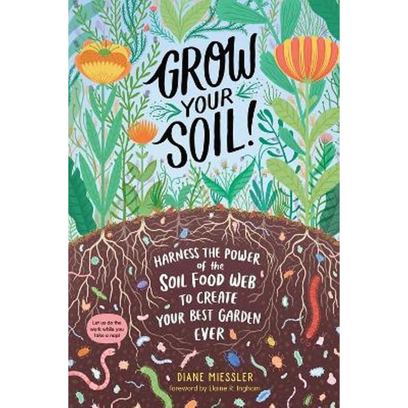 Grow Your Soil!