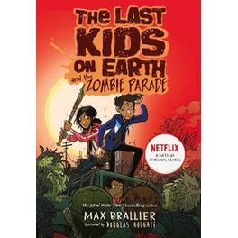 Last Kids on Earth and the Zombie Parade