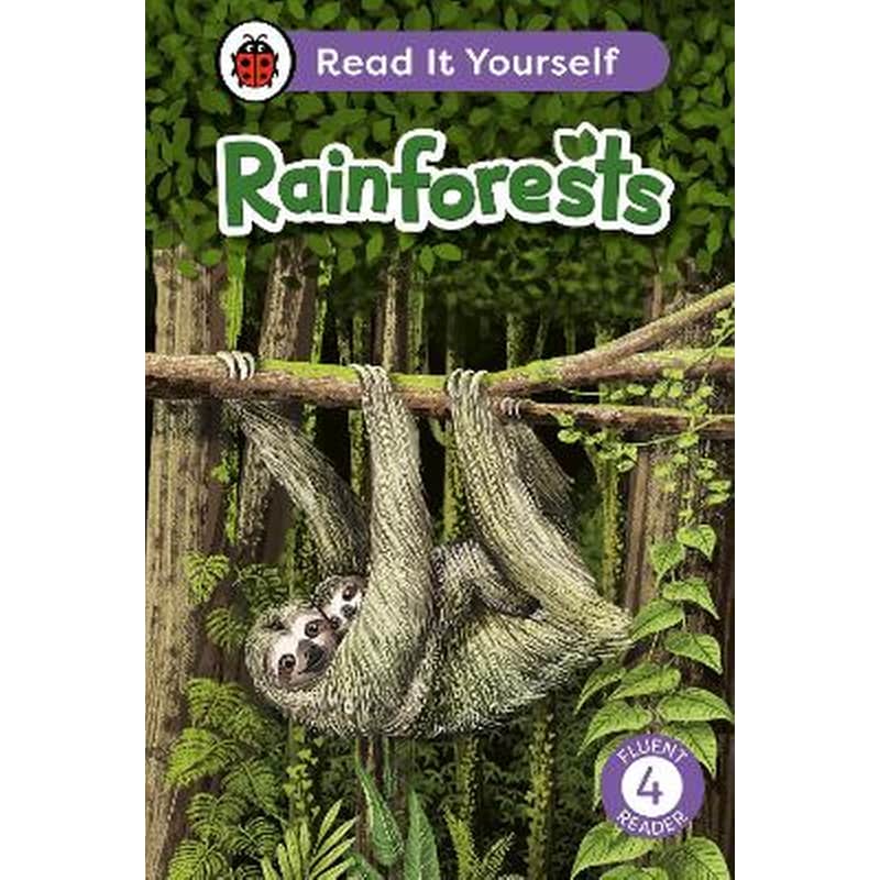 Rainforests: Read It Yourself - Level 4 Fluent Reader