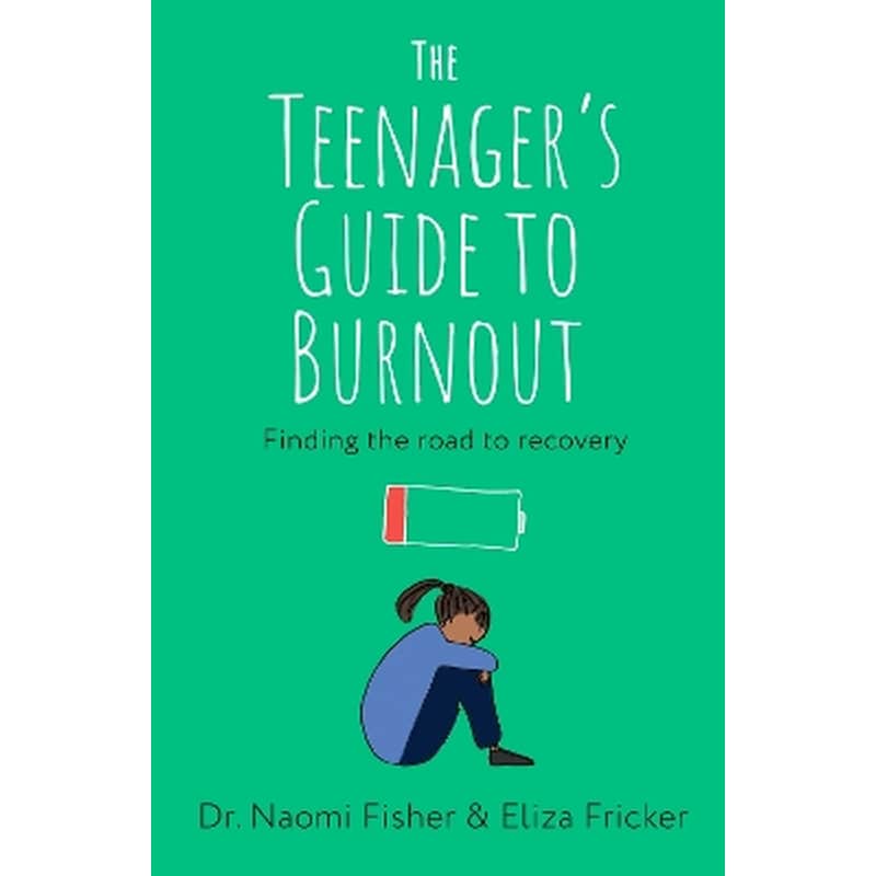 The Teenagers Guide to Burnout