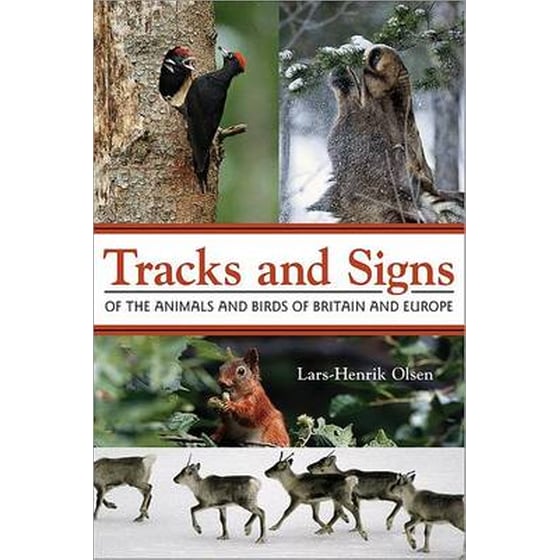 Tracks and Signs of the Animals and Birds of Britain and Europe image 0