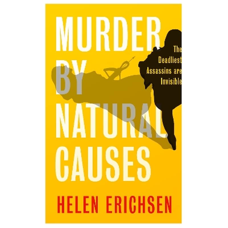 Murder By Natural Causes