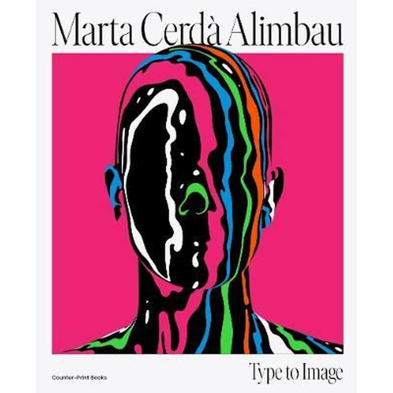 Marta Cerda: Type to Image