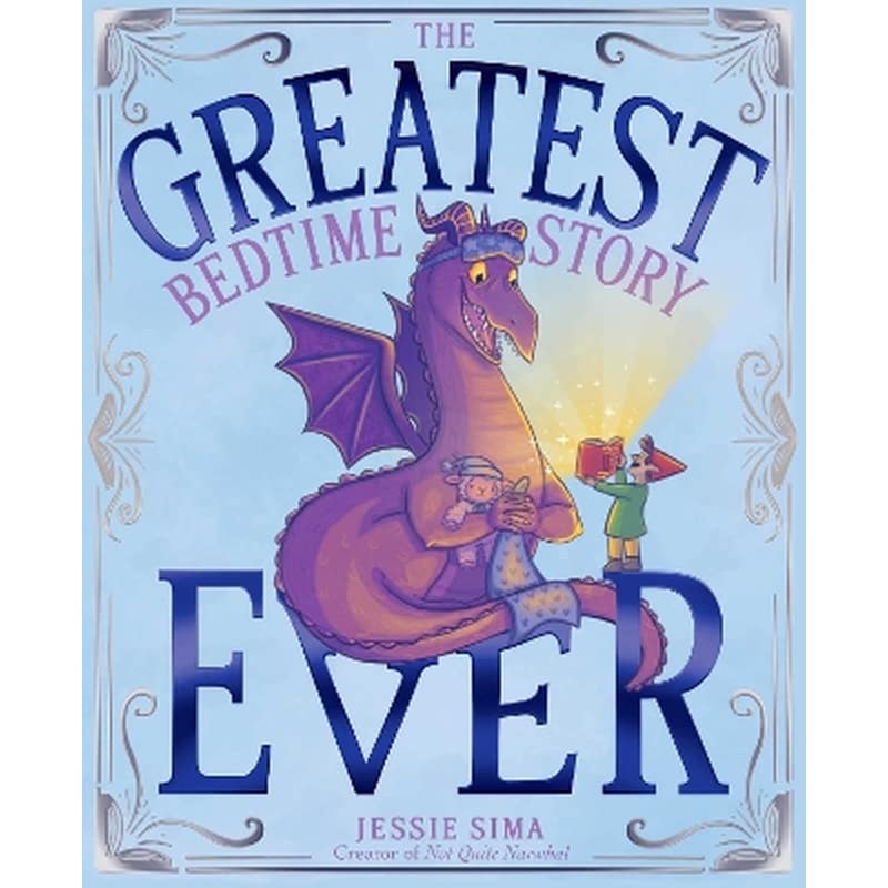 The Greatest Bedtime Story Ever