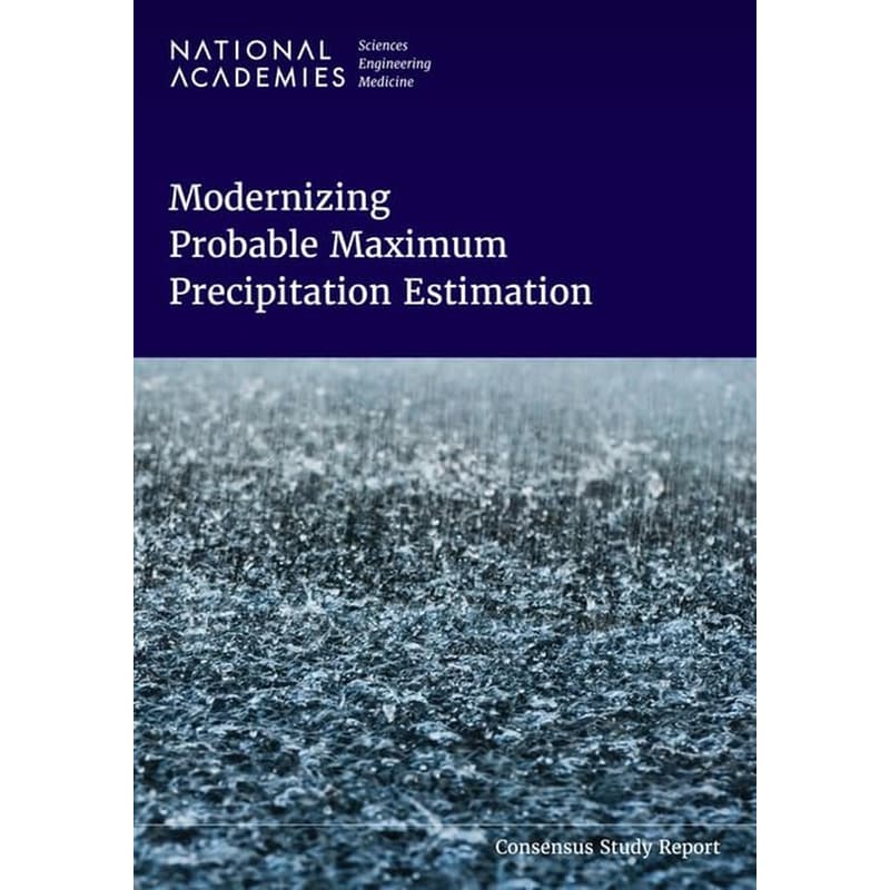 Modernizing Probable Maximum Precipitation Estimation