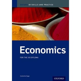Oxford IB Skills and Practice: Economics for the IB Diploma