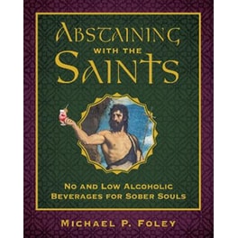 Abstaining with the Saints