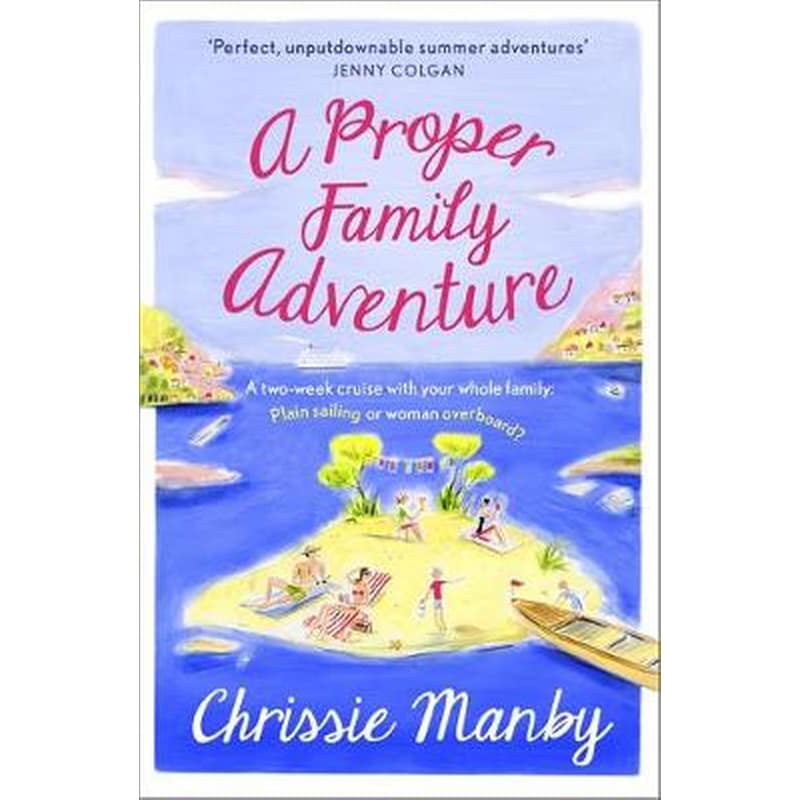 Proper Family Adventure