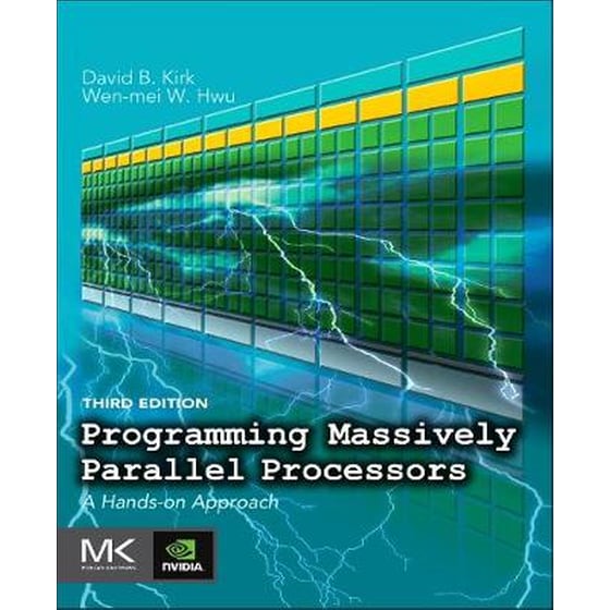 Programming Massively Parallel Processors image 0