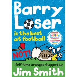 Barry Loser is the best at football NOT!