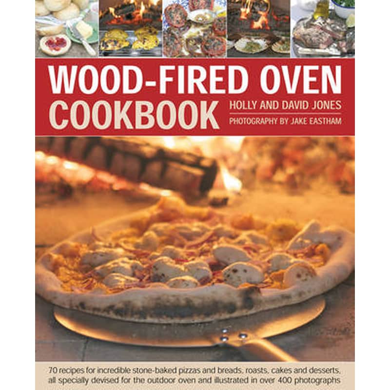 Wood Fired Oven Cookbook