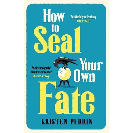 How To Seal Your Own Fate image 0