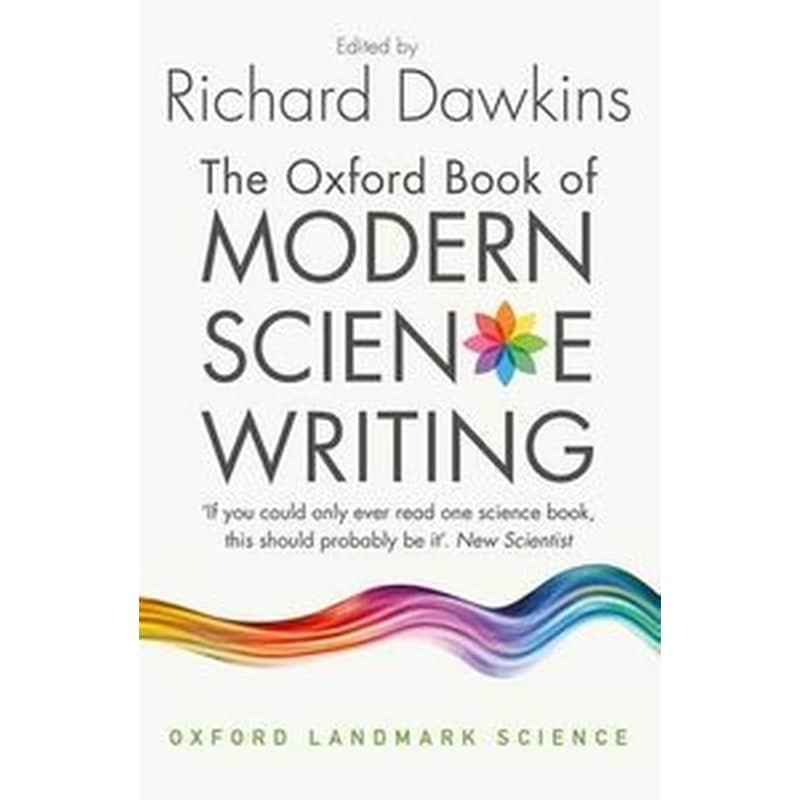 The Oxford Book of Modern Science Writing