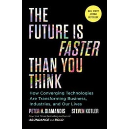 The Future Is Faster Than You Think