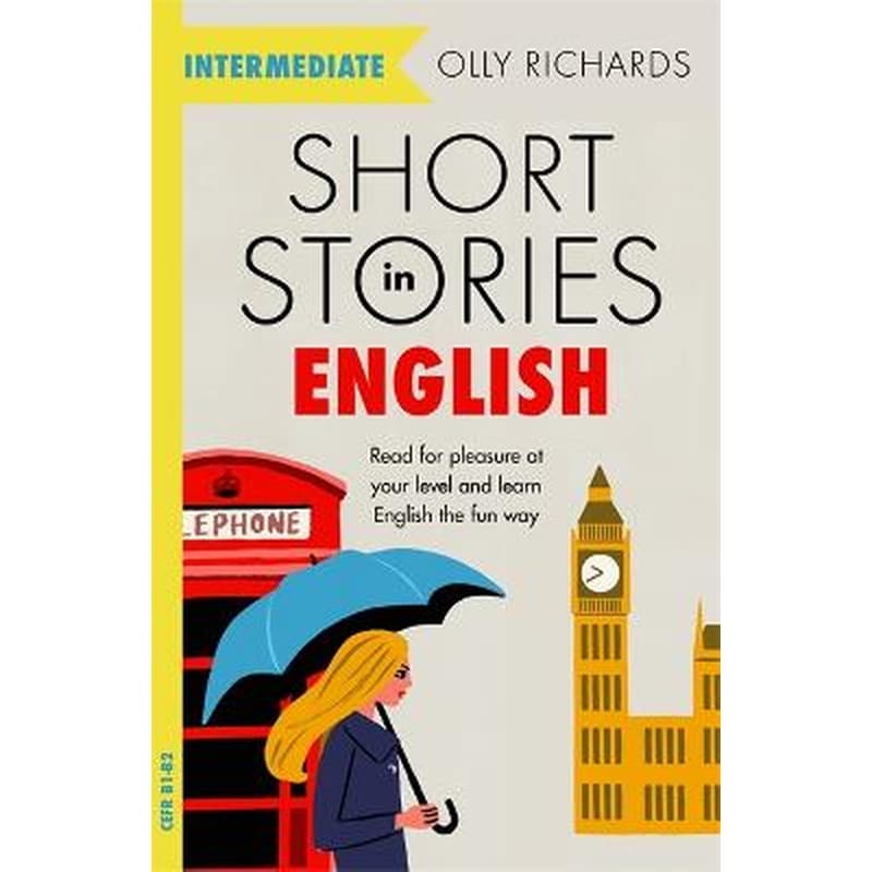 Short Stories in English for Intermediate Learners