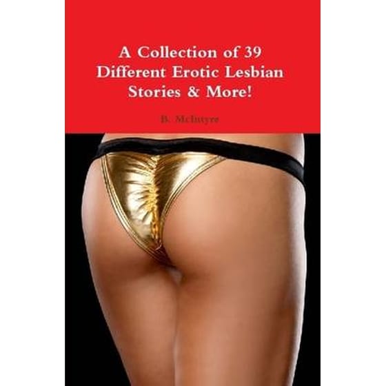 A Collection of 39 Different Erotic Lesbian Stories & More! image 0