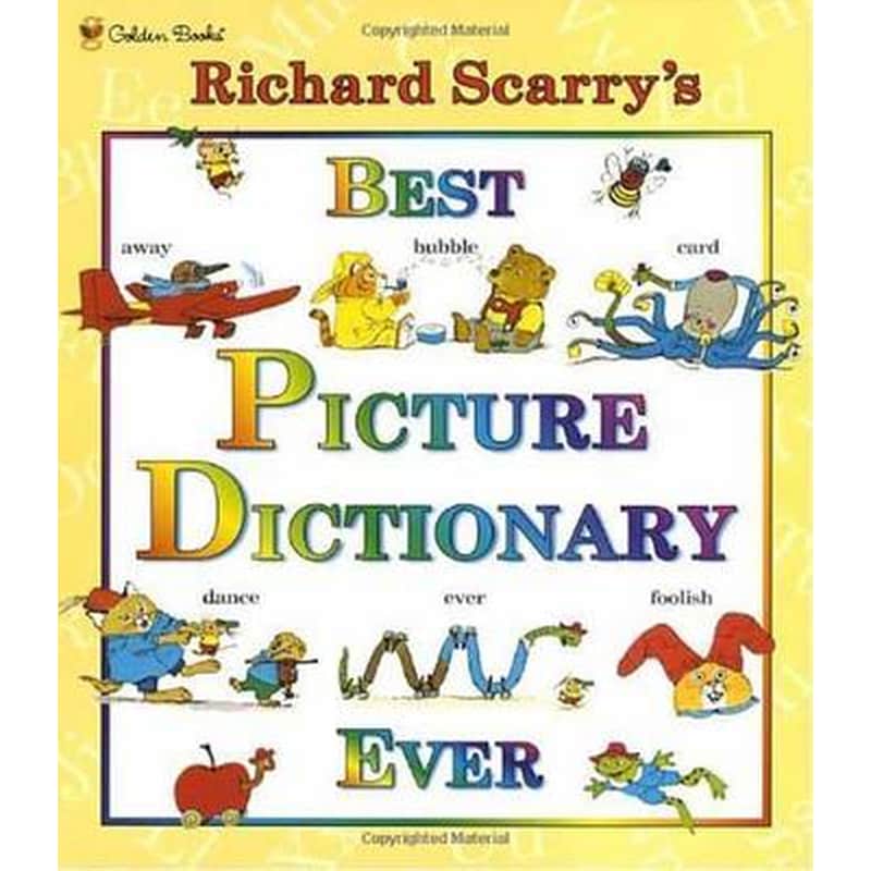 Richard Scarrys Best Picture Dictionary Ever