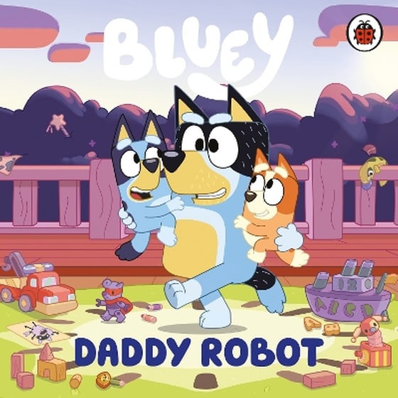 Bluey: Daddy Robot image 0
