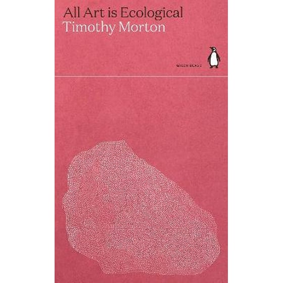 All Art Is Ecological image 0