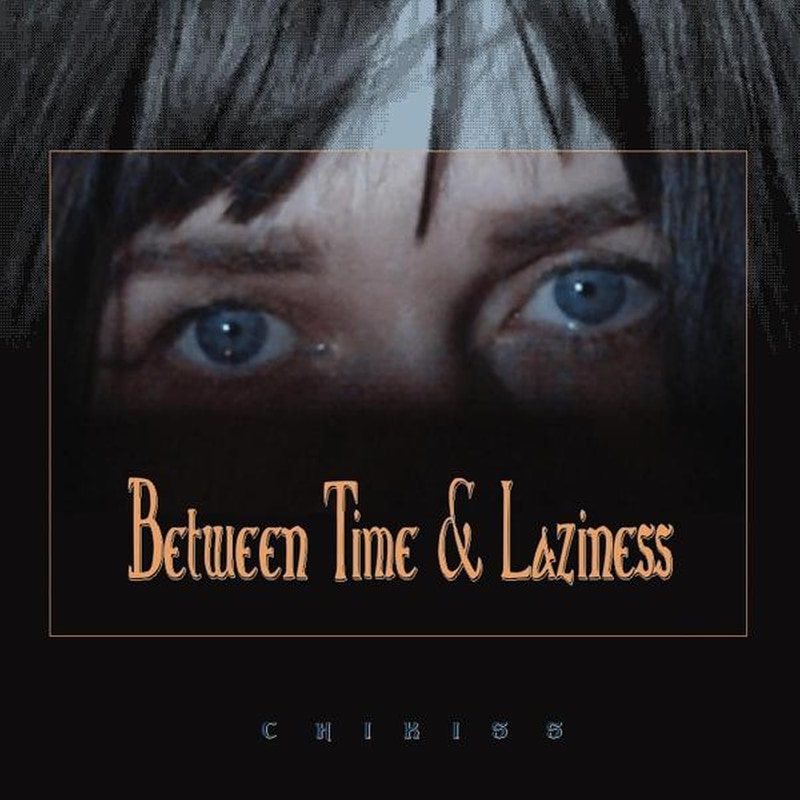 Between Time And Laziness (LP)