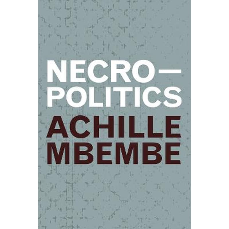 Necropolitics