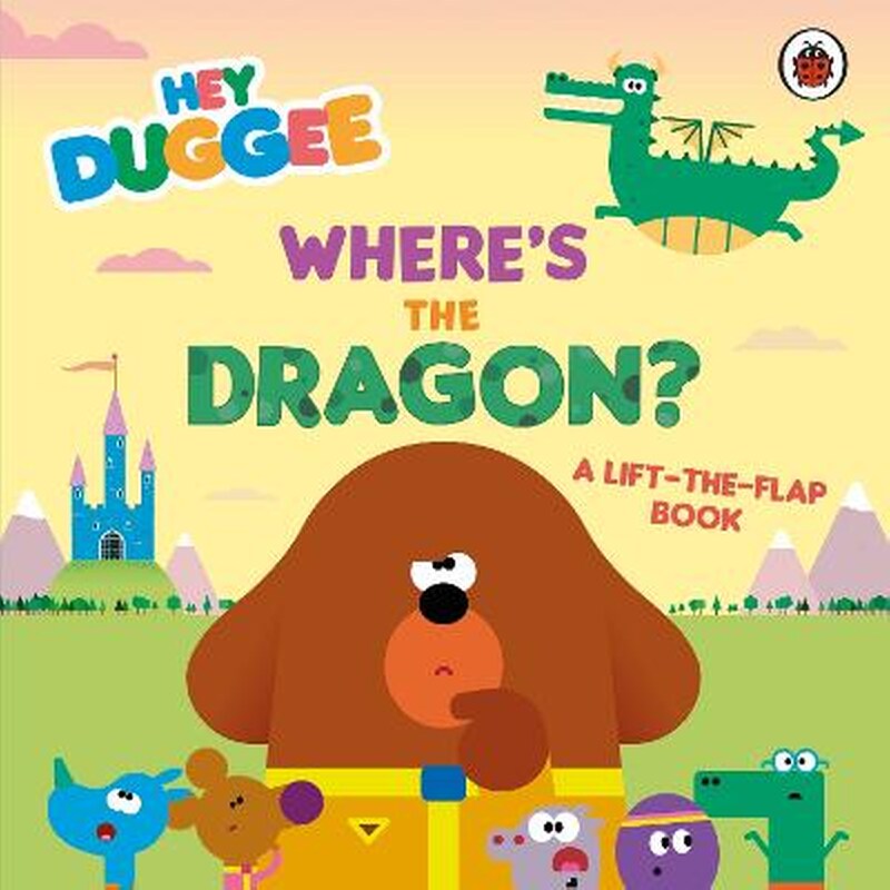 Hey Duggee: Wheres the Dragon?