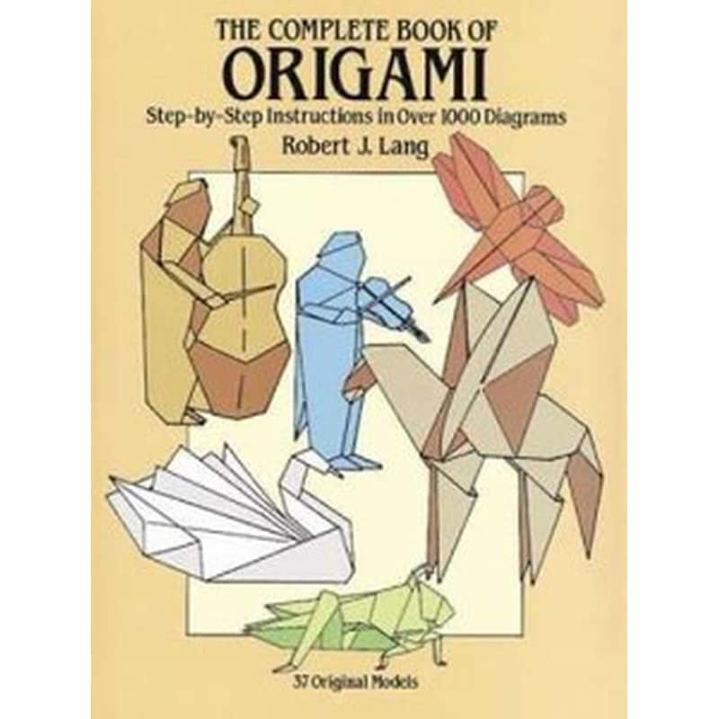 The Complete Book of Origami