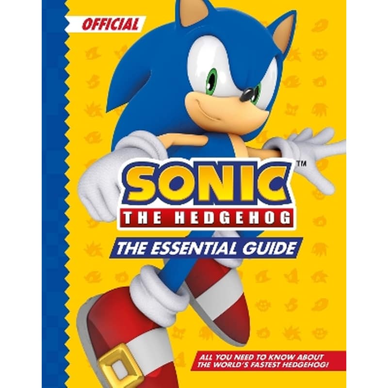 Sonic the Hedgehog The Essential Guide