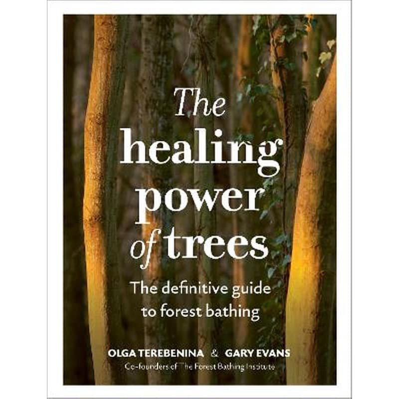 The Healing Power of Trees
