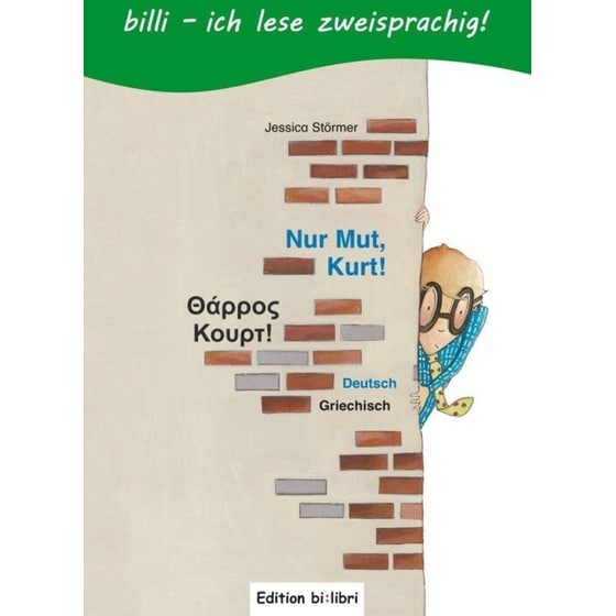 Nur Mut, Kurt! Kinderbuch Deutsch-Griechisch mit Leserätsel image 0