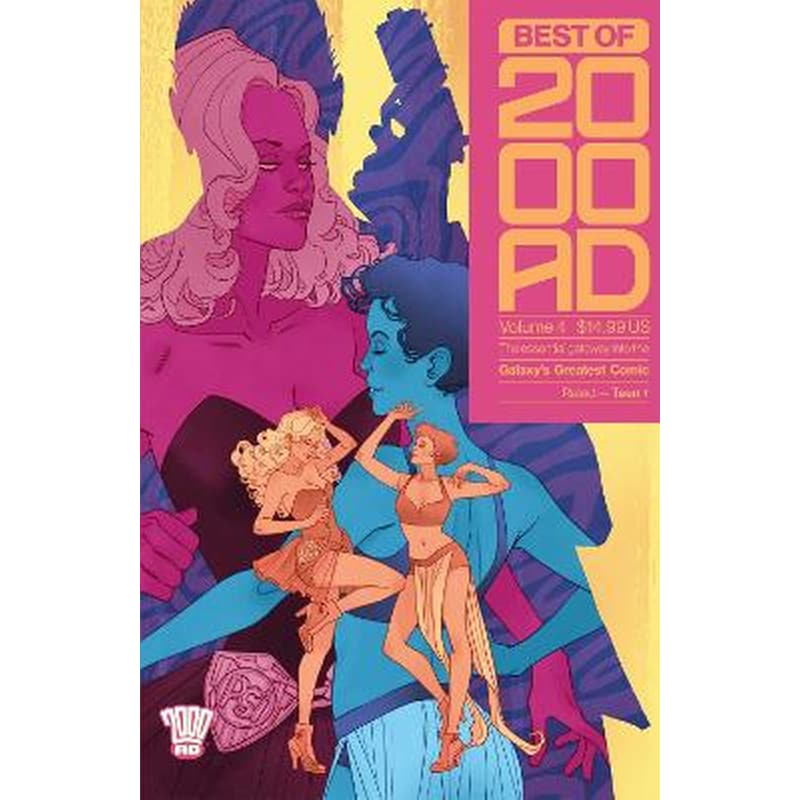 Best of 2000 AD Volume 4: The Essential Gateway to the Galaxys Greatest Comic