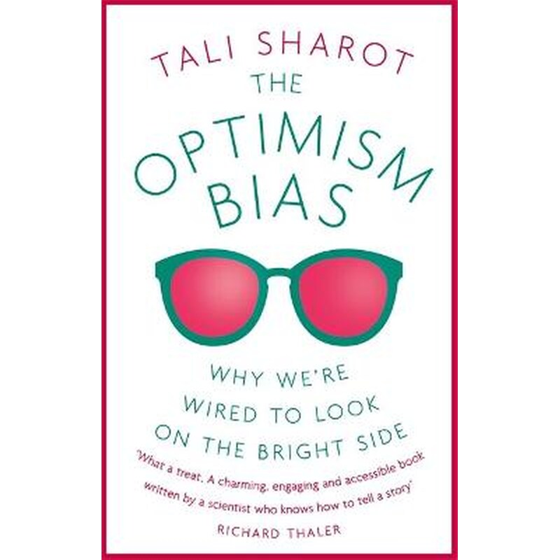 The Optimism Bias