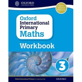 Oxford International Primary Maths: Grade 3: First Edition Workbook 3