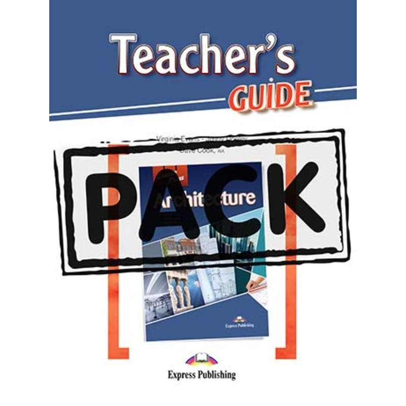 Career Paths: Architecture -Teachers Pack (Students Book, Teachers Guide, Online Audio, Cross-Platform Application)