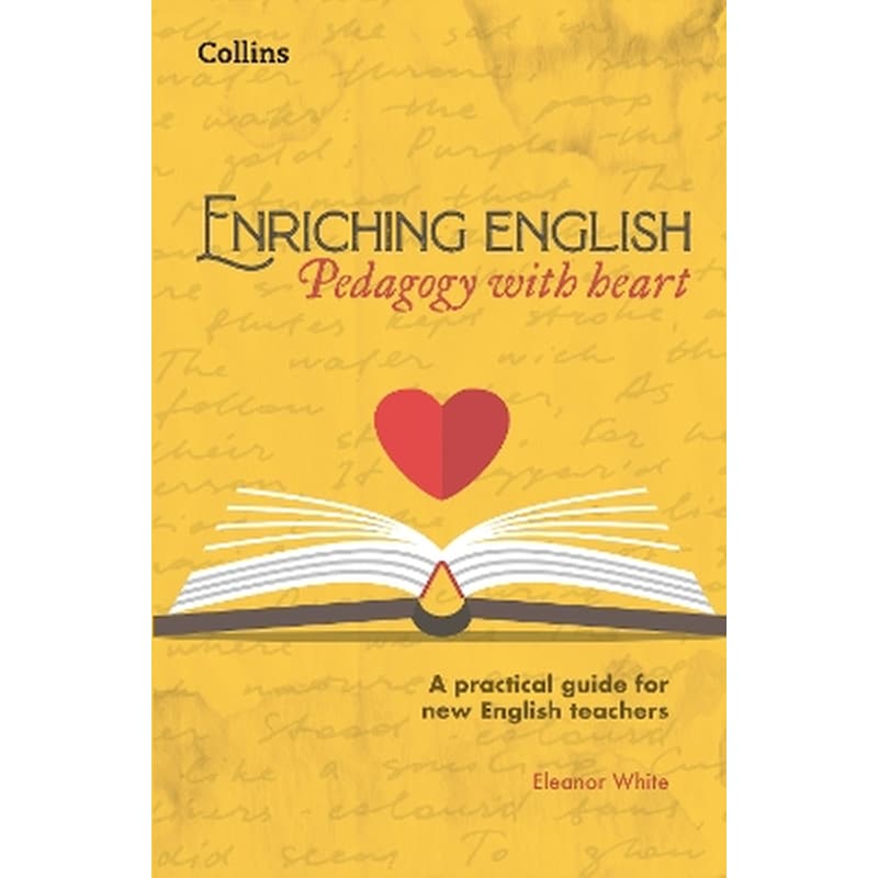 Enriching English: Pedagogy with heart
