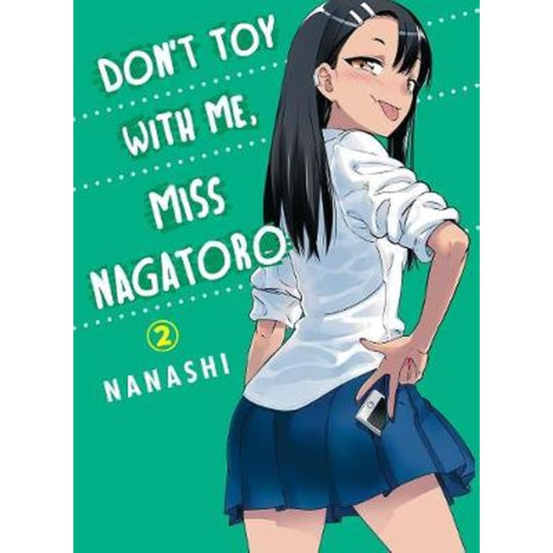 Dont Toy With Me Miss Nagatoro, Vol. 2