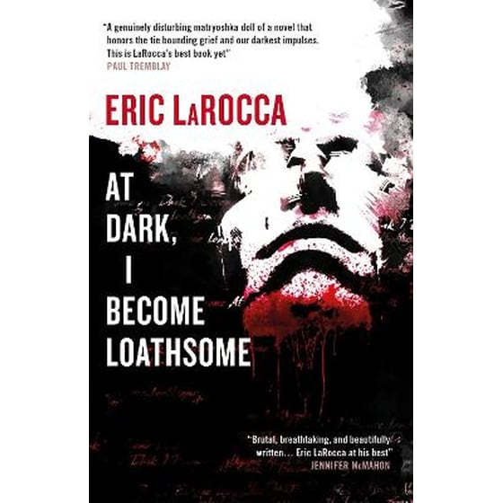 At Dark, I Become Loathsome image 0
