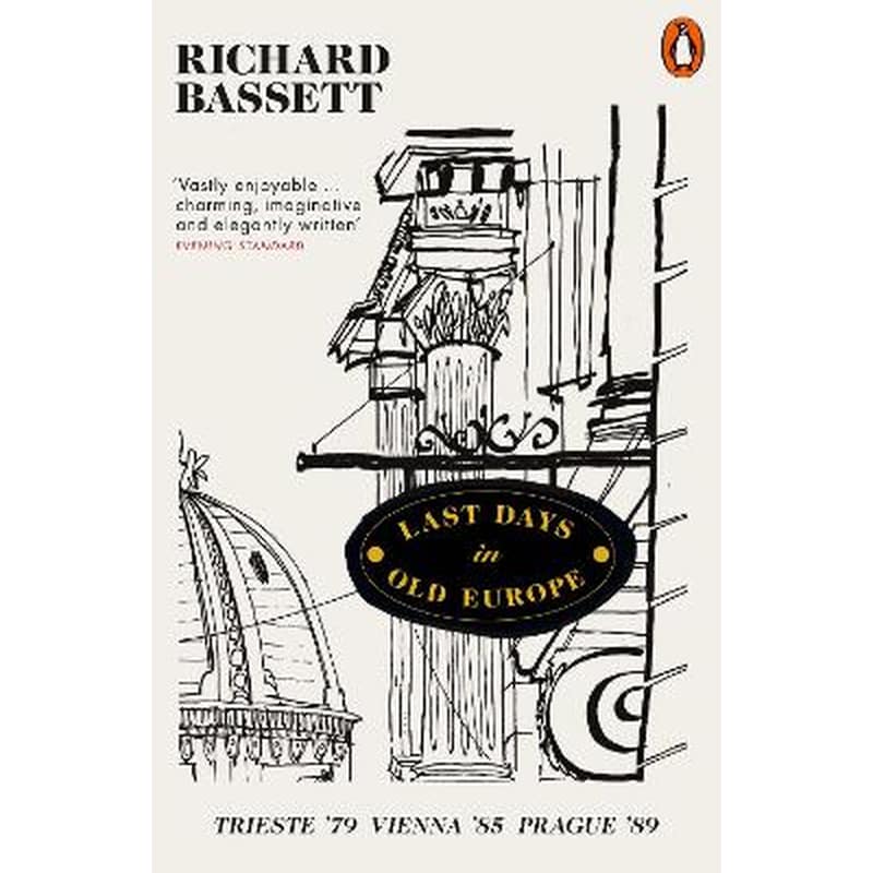 Last Days in Old Europe