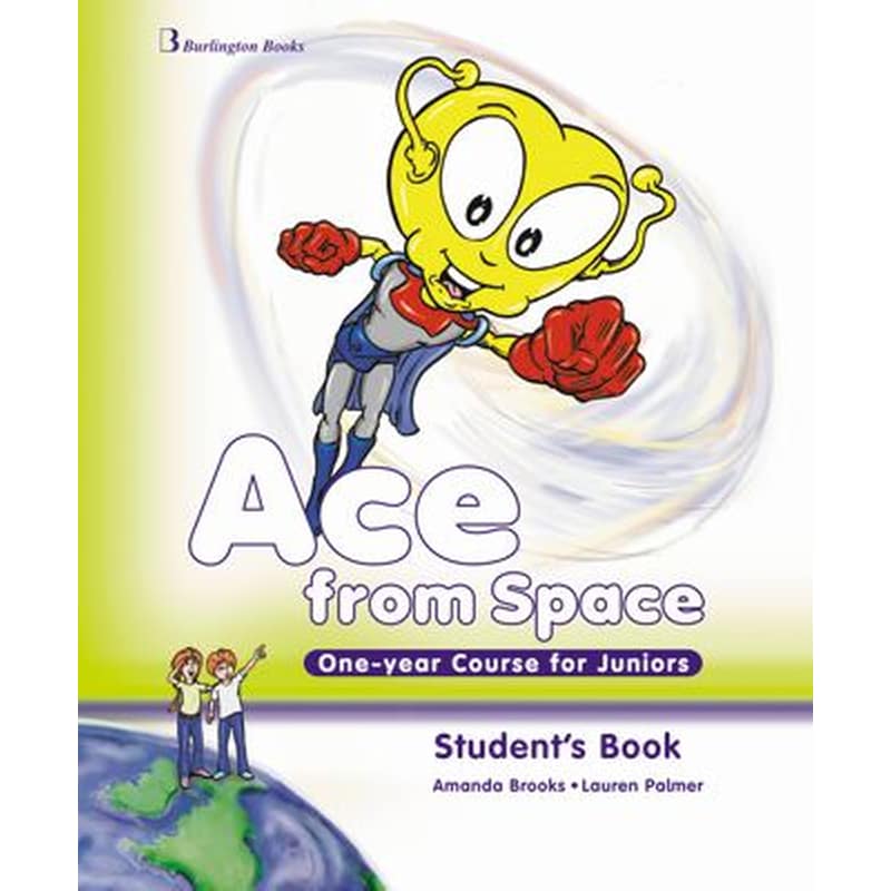 Ace From Space Students Book (+ Booklet + Picture Dictionary) Junior 1 Year