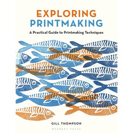 Exploring Printmaking