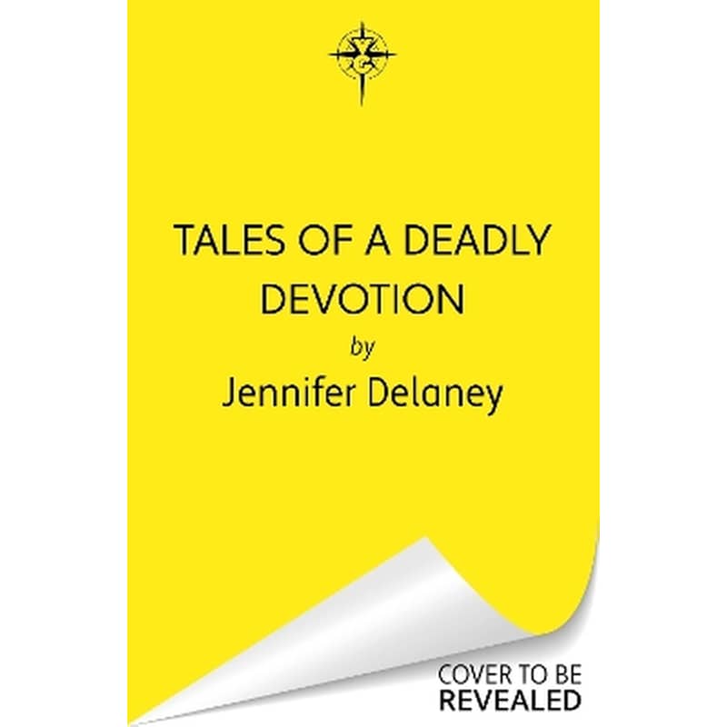 Tales of a Deadly Devotion