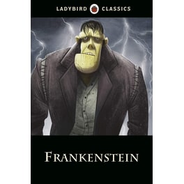 Ladybird Classics: Frankenstein