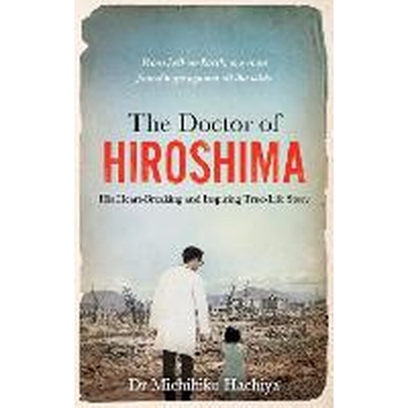 The Doctor of Hiroshima