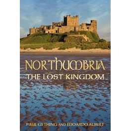 Northumbria- The Lost Kingdom