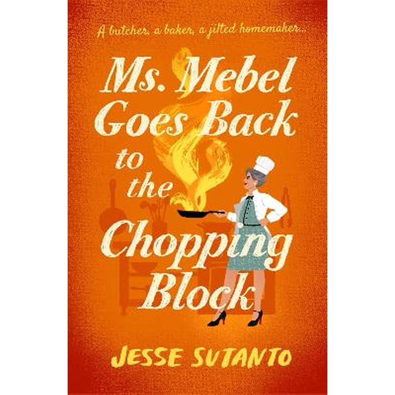 Ms Mebel Goes Back to the Chopping Block