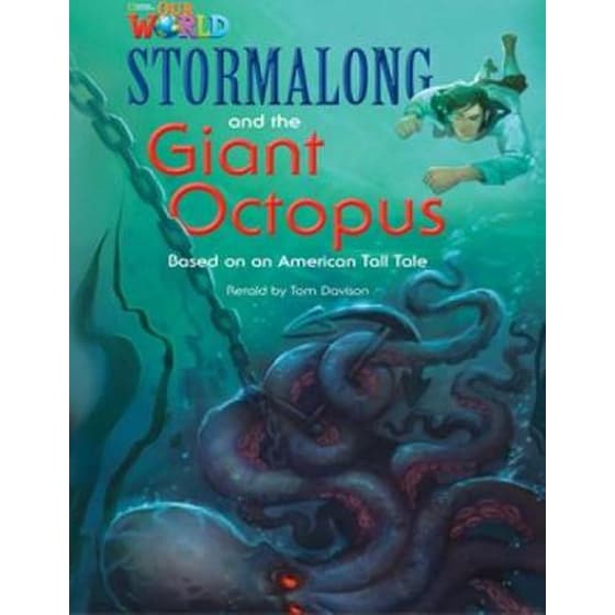 Our World Readers- Stormalong and the Giant Octopus (A1-A2) image 0