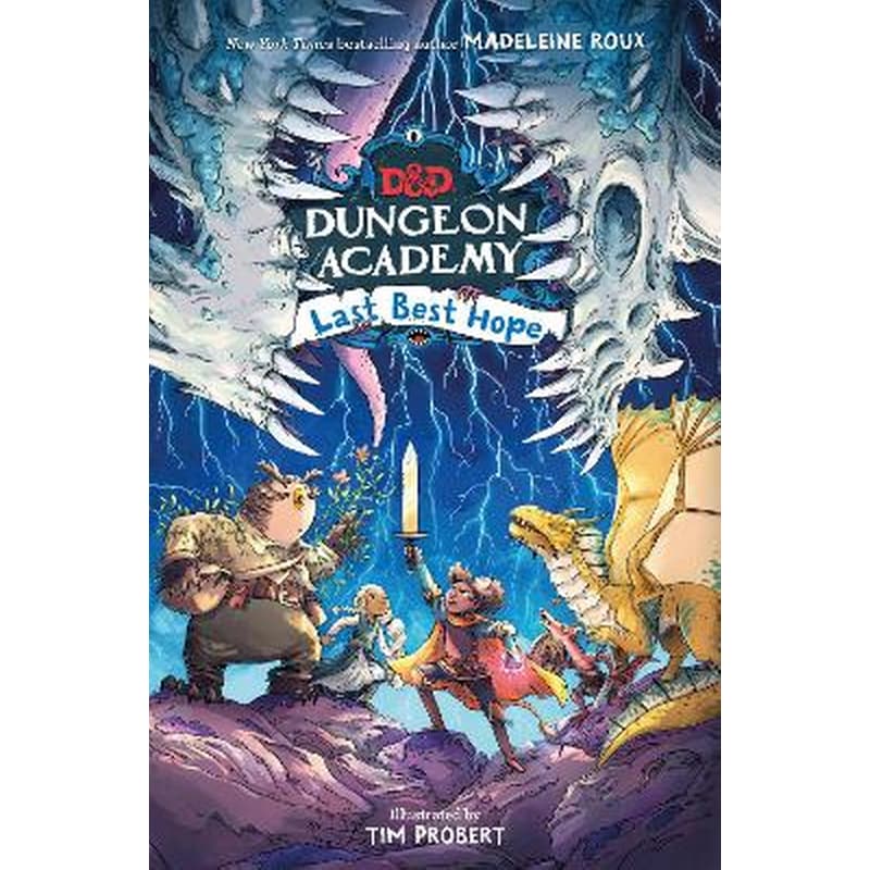Dungeons Dragons: Dungeon Academy: Last Best Hope