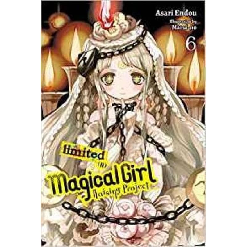 Magical Girl Raising Project, Vol. 6 (light novel)
