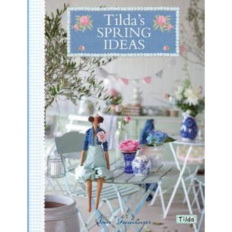 Tildas Spring Ideas