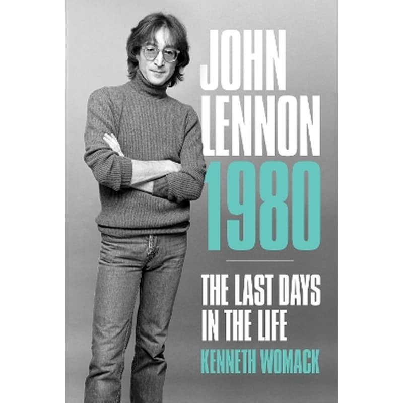 John Lennon, 1980: The Final Days